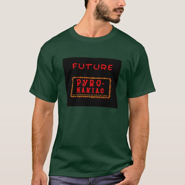 Lurar den framtida Pyro-Galningen för bethelen T-shirt (Framsida)