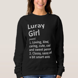 Luray Girl Va Virginia Funny City Roots T Shirt