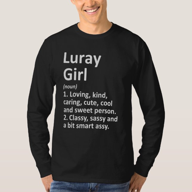 Luray Girl Va Virginia Funny City Roots T Shirt (Framsida)