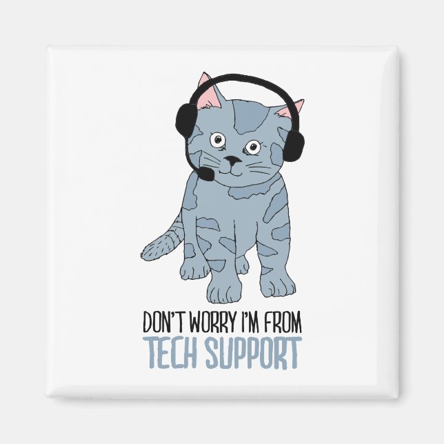 Lusande Cat Tech Support Epic SarcasticQuote Magnet (Framsidan)