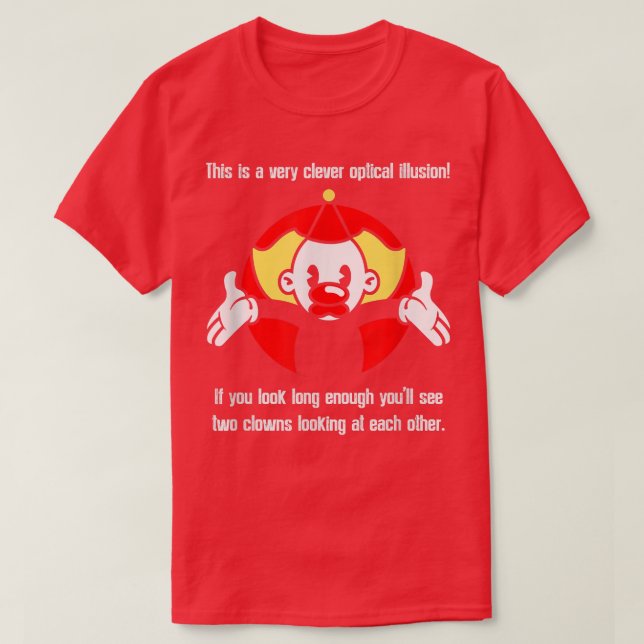 Lusande cirkusclown ironisk sarcasm humor costume  t shirt (Design framsida)
