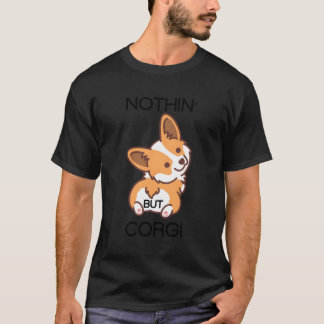 Lusny Corgi Butt Ingenting utom Corgi T Shirt