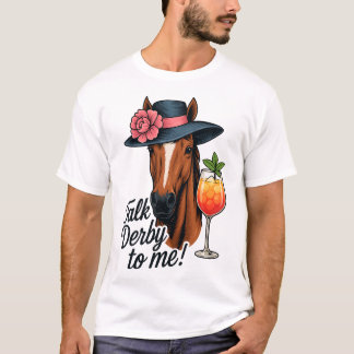 Lusny Horse Talk Derby till mig T Shirt