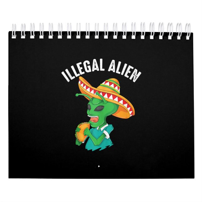 Lusny illegal Alien Coola Mexican Eating Taco Food Kalender (Omslag)