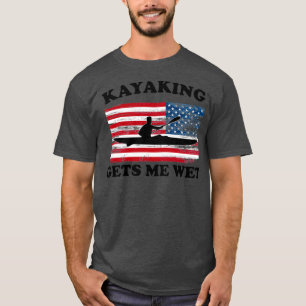 Lusny Kayaking Älskare Gift Kayaking ger mig Blöt T Shirt