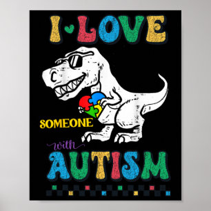 Lusny T.rex Dino Dinosaur I Kärlek någon med Auti Poster