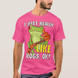 Lusny Träd Frog Älskare Amphibian jag bara Verklig T Shirt