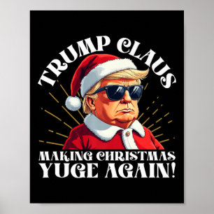 Lusny Trump Claus Skapar jul Yuge igen Poster