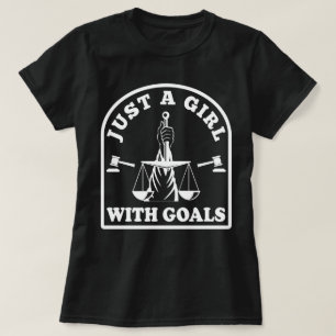 Lusnyare advokat Student, bara en flicka med Goals T Shirt