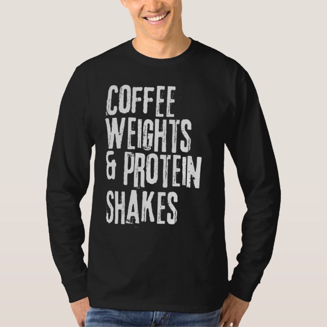 Lusnyare arbetsou som säger kaffevikt och protein  t shirt (Framsida)