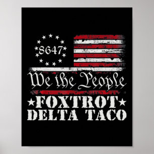 Lusnyare Låt oss Go Taco Shirt Foxtrot Delta Taco Poster