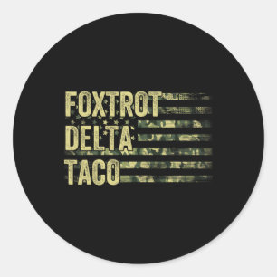 Lusnyare Låt oss Go Taco Shirt Foxtrot Delta Taco Runt Klistermärke