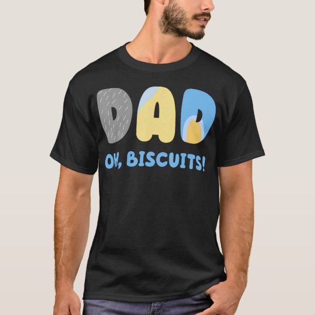 Lusnyare Pappa Hate Biscuits Matching Shirt för Ma T Shirt (Framsida)