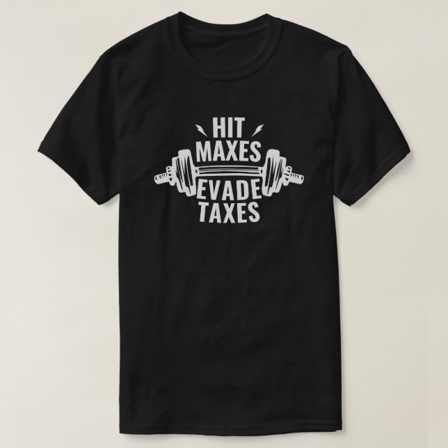 Lusnyare Slå Maxes Evade Taxes Meme Undoid Taxes G T Shirt (Design framsida)