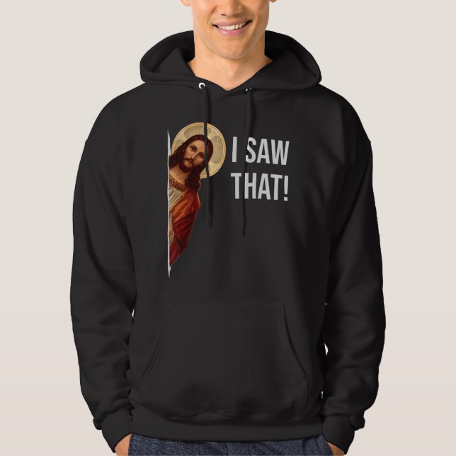 Lusnycitat Jesus Meme Jag såg att Christian T-Shir Hoodie (Framsida)