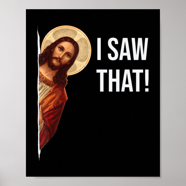 Lusnycitat Jesus Meme Jag såg att Christian T-Shir Poster (Framsidan)