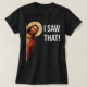 Lusnycitat Jesus Meme Jag såg att Christian T-Shir T Shirt (Design framsida)