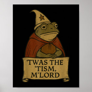 Lusnye Meme Tees Twas Mlord Poster