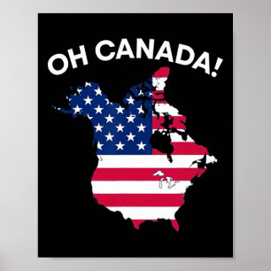 Lusnye president Trump som säger Oh Canada USA Poster