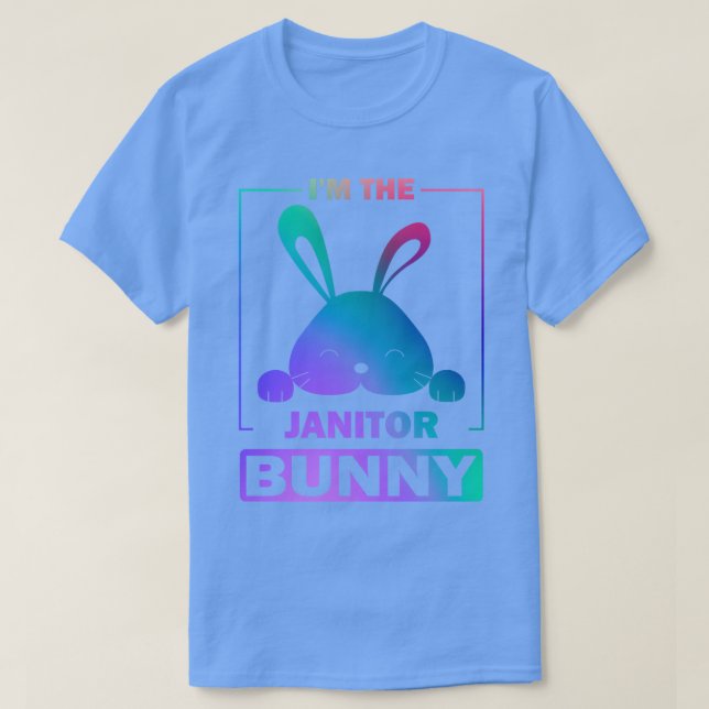 Lusnyfärgad Bunny Im Janitor Bunny Påsk R T Shirt (Design framsida)