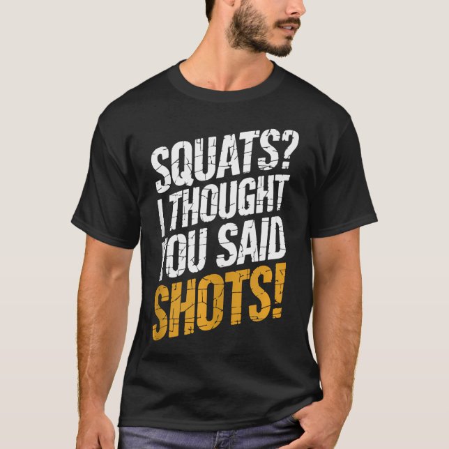 Lusnyfetter jag trodde att du sa Shots Gym Fitness T Shirt (Framsida)