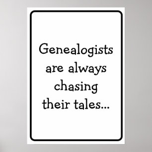 Lusnygenealoist som jagar deras tal Humor-citat Poster
