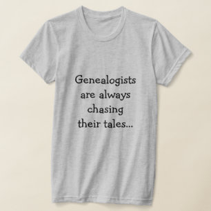 Lusnygenealoist som jagar deras tal Humor-citat T Shirt