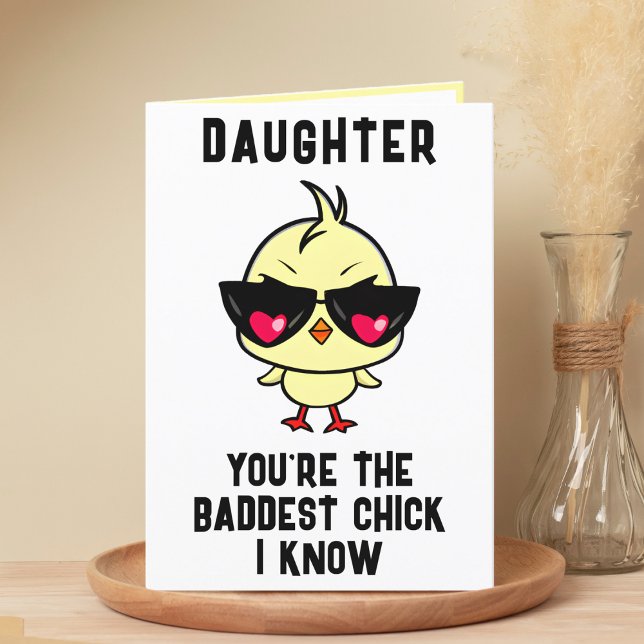 Lusnygg dålig Chick Chicken Daughn Grattis på föde Tack Kort (Funny Bad Chick Chicken Daughter Happy Birthday Thank You Card)