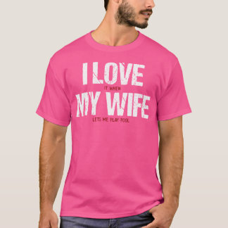 Lusnygg i Kärlek när min fru låter mig spela Bassä T Shirt