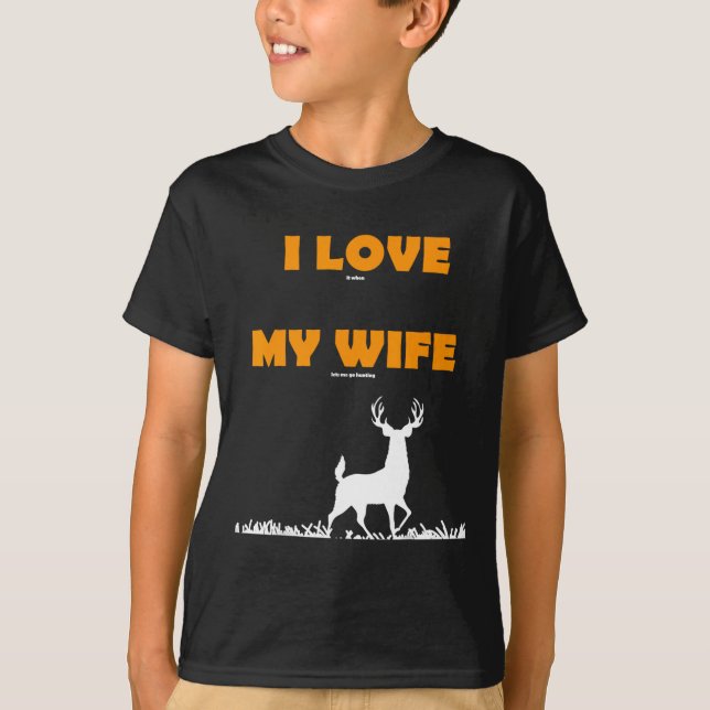 Lusnygg jag Kärlek när min fru låter mig åka Hunti T Shirt (Framsida)