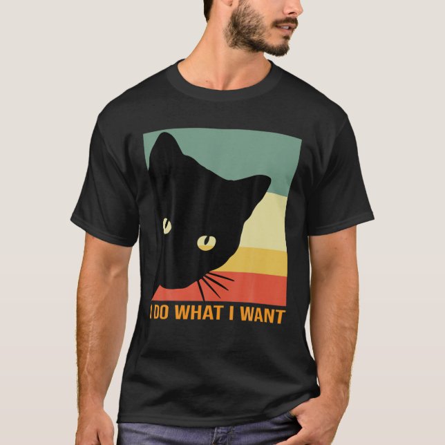 Lusnygg katt gör vad jag vill ha katt t shirt (Framsida)