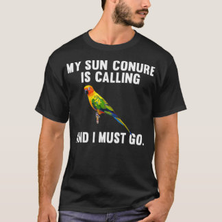 Lusnygg min Sol Conure ringer och jag måste gå. T Shirt