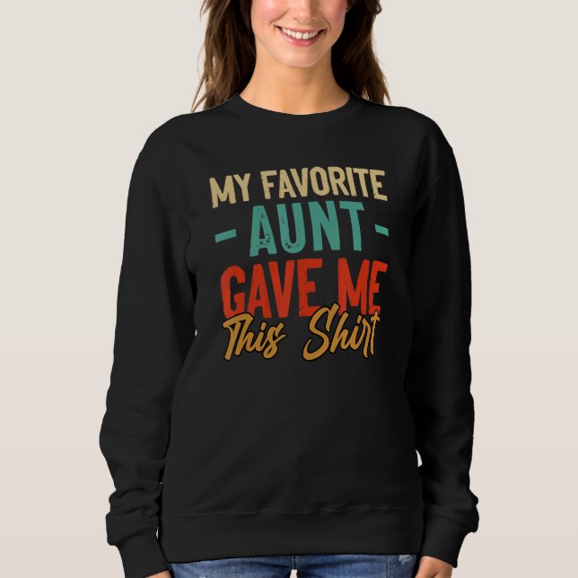 Lusnyhet Nephew Niece Min favororite Moster gav mi T Shirt (Framsida)