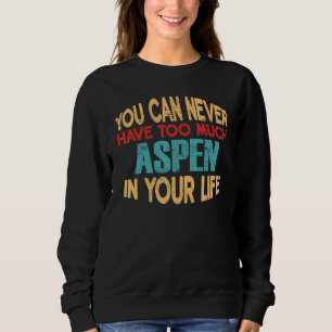 Lusnyj Aspen Personlig Tshirt First Namn Joke it i T Shirt