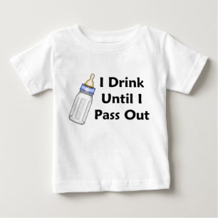 Lusnyj Baby Flaska I dricker tills jag går ut T Shirt