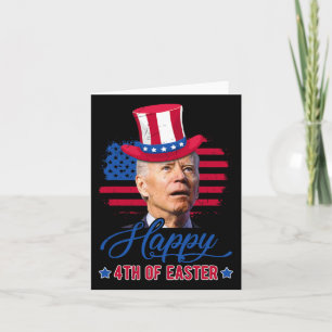 Lusnyj Biden Dazed Merry 4th of Påsk 4:e juli Kort