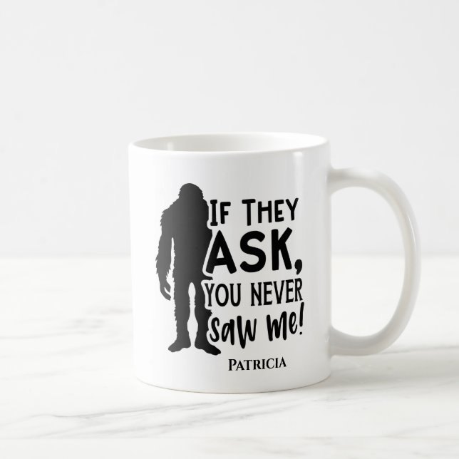 Lusnyj Bigfoot Du såg mig aldrig Kaffemugg (Höger)