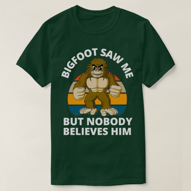 Lusnyj Bigfoot såg mig men ingen Tro honom Retro T Shirt (Design framsida)
