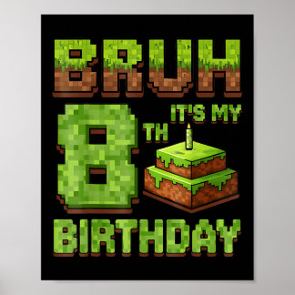 Lusnyj Birthday Boy Bruh den 8:e födelsedagsvilan Poster