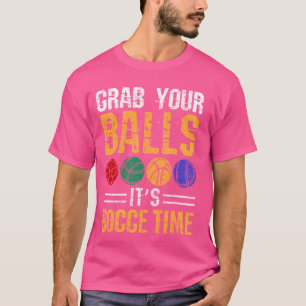 Lusnyj Bocce Boll Grab din matchningsgrupp för Bol T Shirt