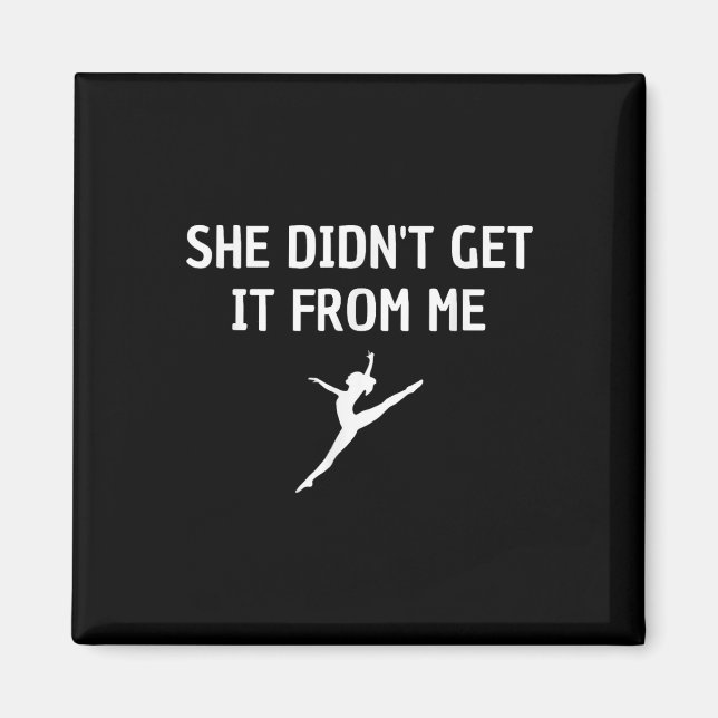 Lusnyj Dance Mamma, hon fick det inte av mig Magnet (Framsidan)