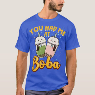 Lusnyj du hade mig på Boba Cute Kawaii Bubble Tea T Shirt
