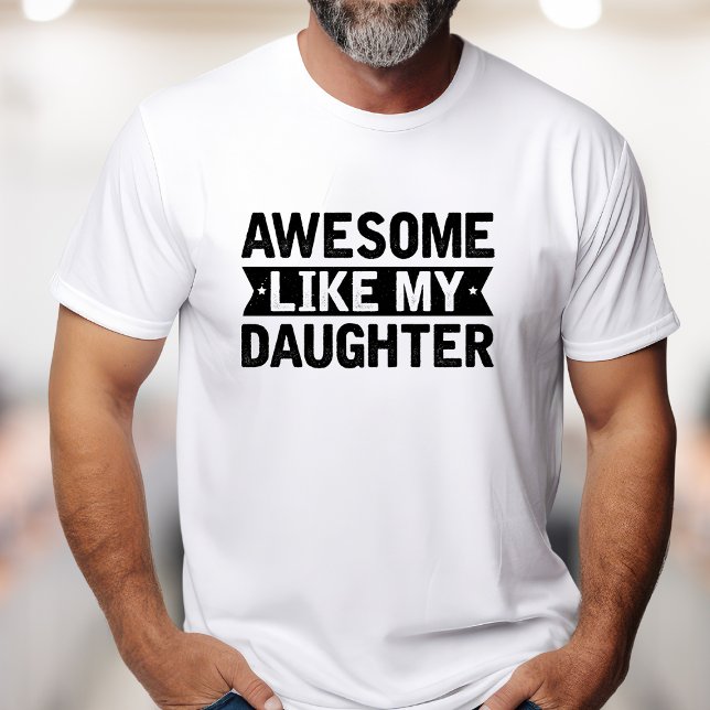 Lusnyj Fantastisk som min dotter T Shirt (Skapare uppladdad)