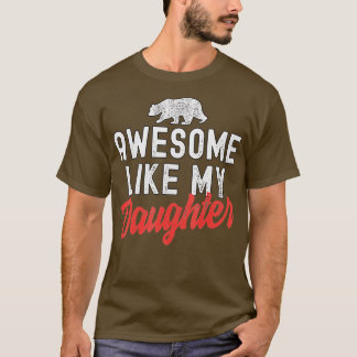 Lusnyj Fars dag Fantastisk som min dotter 1 T Shirt