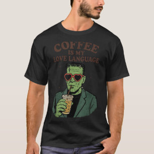 Lusnyj Frankenstein Monster Älskare-kaffe är min K T Shirt