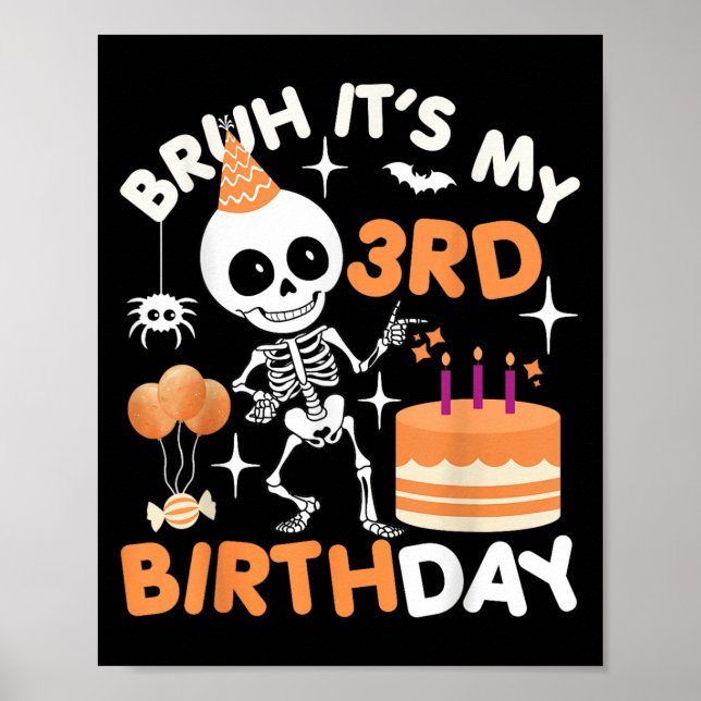 Lusnyj Halloween Birthday Skeleton, Bruh den 3:e Poster (Framsidan)