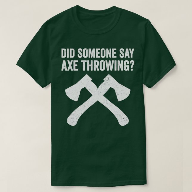 Lusnyj Hatchet Throwing Axes sa Ax att T Shirt (Design framsida)