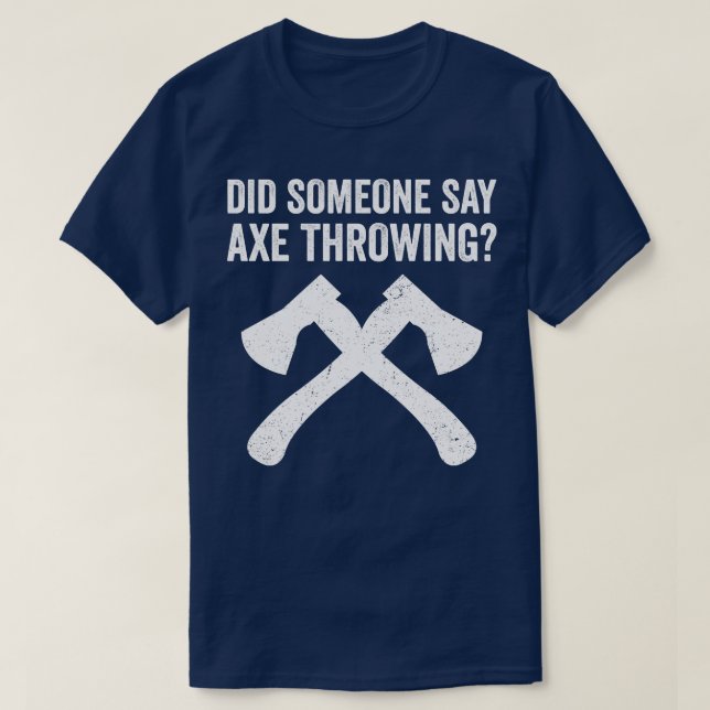 Lusnyj Hatchet Throwing Axes sa Ax att T Shirt (Design framsida)