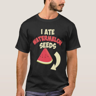 Lusnyj I Ate Watermelon Seeds Coola Gravida kvinno T Shirt