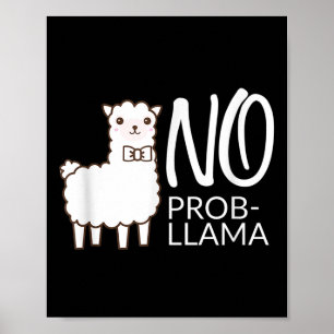 Lusnyj ingen prob Cute Llama Quote Gift Graphic Te Poster